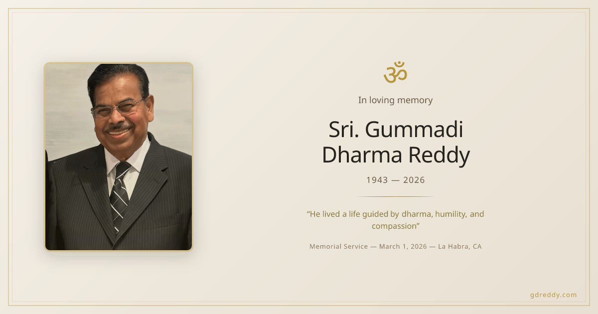 Sri. Gummadi Dharma Reddy — In Loving Memory (1943–2026)